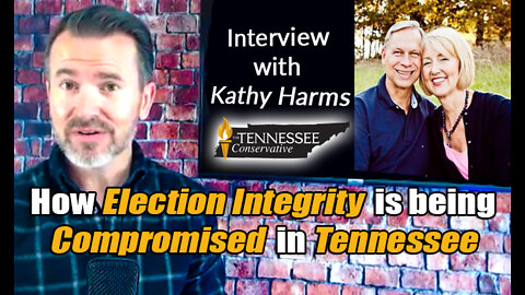 How Election Integrity Is Being Compromised In Tennessee [Interview with Kathy Harms]
