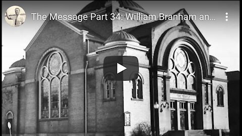 The Message Part 34: William Branham and Peoples Temple