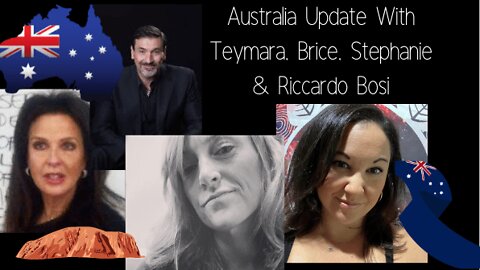 Australia Update w/ Teymara, Brice & Riccardo Bossi