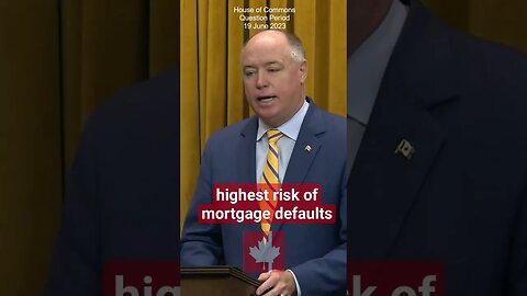 Canada is at the highest risk of mortgage defaults among advanced economies
