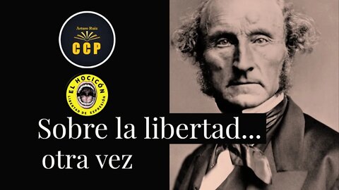 Sobre la libertad... otra vez