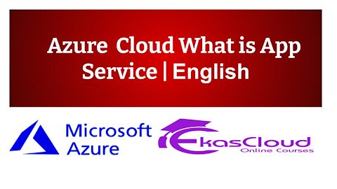 # Azure Cloud What is App Service _ Ekascloud _ English