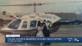 Tulsa couple married in KJRH helicopter 30 years ago