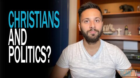 Should Christians Engage in Politics? Ep. 27