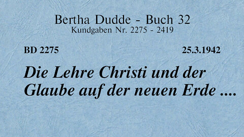 BD 2275 - DIE LEHRE CHRISTI UND DER GLAUBE AUF DER NEUEN ERDE ....