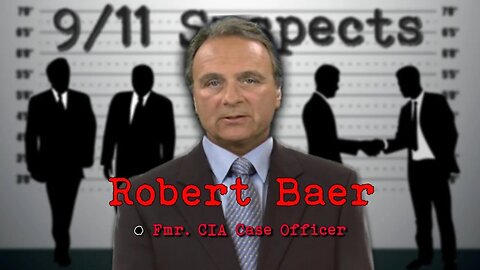 9/11 Suspects: Robert Baer