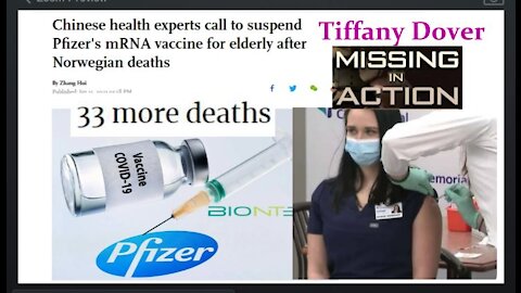 One Month Later Tiffany Dover is Still Dead While Pfizer Vaccine Death's Are Mounting World Wide