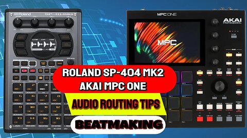 Beat making with the Roland SP404mk2 and Audio Tips