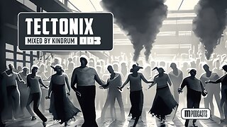 Tectonix 003 (UMEK/Marie Vaunt/OverSky) [Techno] - Mixed by Kindrum