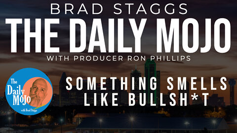 LIVE: Something Smells Like Bullsh*t - The Daily Mojo
