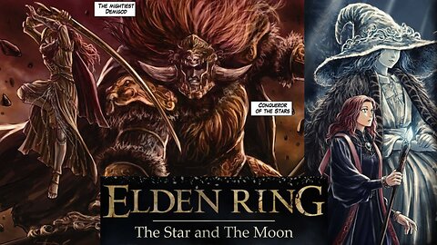 Elden Ring The Star and The Moon chapter 1 The Birth