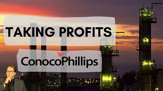 Taking Profits in Oil | COP stock Analysis