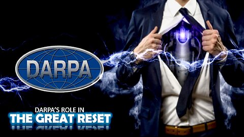 Episode 153 Jan 26, 2024 DARPA's Role in The Great Reset