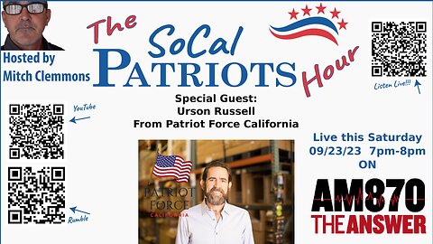 The SoCal Patriots Hour: Episode 3 w/ Urson Russell