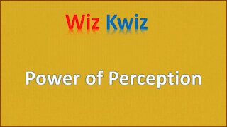 Power of Perception-Wizkwiz