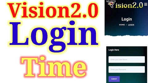 vision2o.uk | login time | vision login time kab hai | kitne baje login start hoga