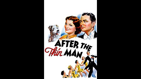 After The Thin Man [1936]