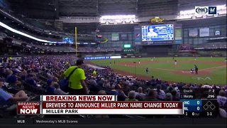 Brewers to announce Miller Park naming rights change