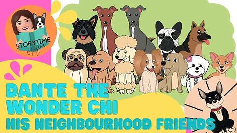 🐶Dante The Wonder Chi His Neighbourhood Friends - Australian Kids book read aloud 🐶Bedtime Stories