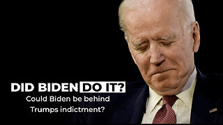 DID BIDEN DO IT? - Is he behind Trumps indictment?