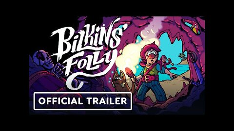 Bilkins Folly - Official Trailer | Summer of Gaming 2022