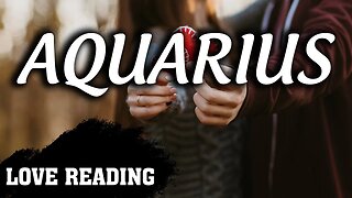 AQUARIUS♒An Incredible Turnaround! You're Going to be Extremely Happy!