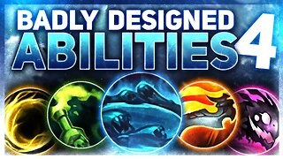 BADLY Designed Abilities (Part 4) | League of Legends