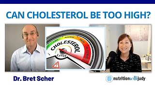 Cardiologist Thoughts on Cholesterol. Can Cholesterol be Too High? Dr. Bret Scher