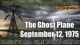 CBS Radio Mystery Theater The Ghost Plane September 12, 1975