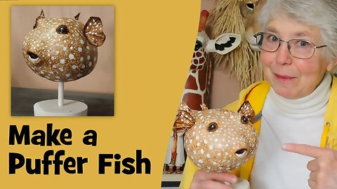 Make A PUFFER FISH With Paper Mache Clay