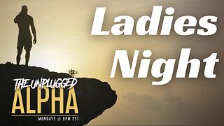 TUA # 97 - Ladies Night