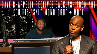 🔴 Dave Chappelle RECEIVES BACKLASH from ADL for his “SNL” MONOLOGUE + MORE | Marcus Speaks Live