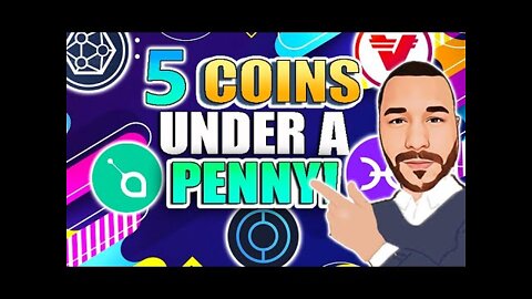 🔥 5 Coins You Can Buy Under A PENNY RIGHT NOW!! - URGENT!!