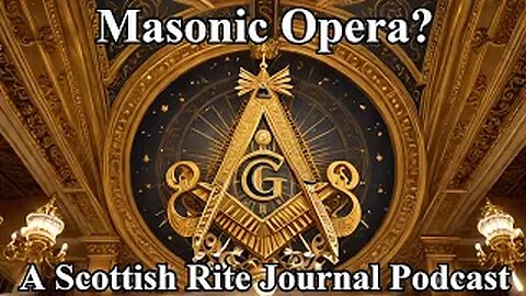 “Melodies Immortal, Echoes of Paradise:” Masonic Composers of Light and Comic Opera