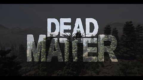 dead matter is it any good