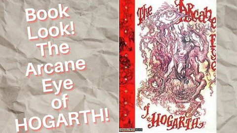 Book Look! The Arcane Eye of Hogarth!