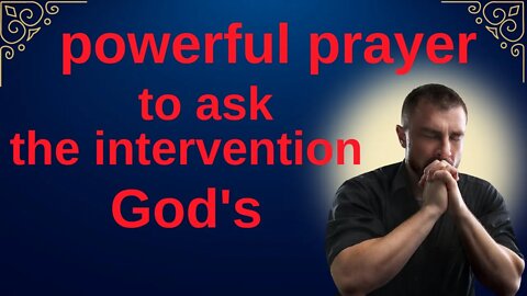 Prayer to ask for God's intervention inspired by Psalm 7, verses 1-2 and 9-10