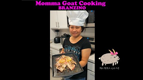 Momma Goat Cooking - Branzino - Mediterranean Healthy Fish