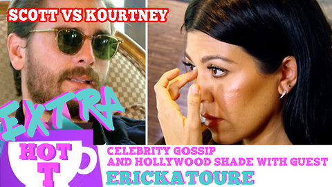 Scott VS Kourtney Kardashian Battle Of The Revenge Romances: Extra Hot T with ERICKATOURE