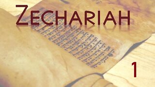 Zechariah - Chapter 1