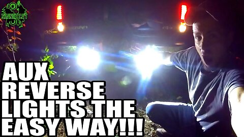 DIY LED Light Bar Reverse Light Install | NAO 7" Spot & Flood Light Bar