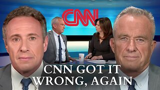 RFK Jr.: CNN Got It Wrong, Again