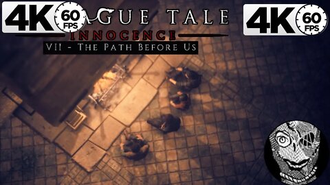 (PART 07) [VII - The Path Before US] A Plague Tale: Innocence