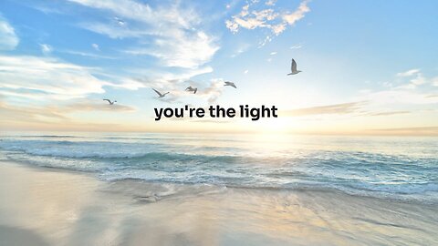 You're the light 💡 Love ❤️ like you do