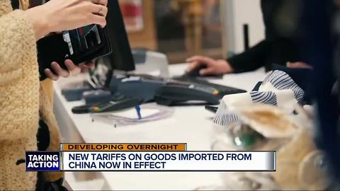 New tariffs on goods imported from China now in effect