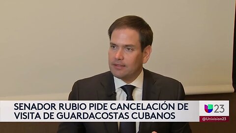 Univisión Sobre Carta de Rubio a POTUS Tras Anuncio de Visita de Guardia Costera del Régimen Cubano
