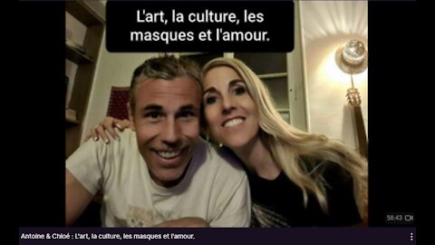 Antoine & Chloé : L'art, la culture, les masques et l'amour.