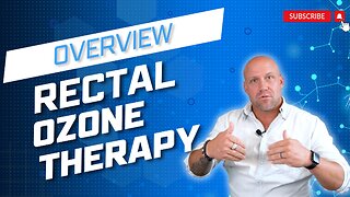 Overview of Rectal Ozone