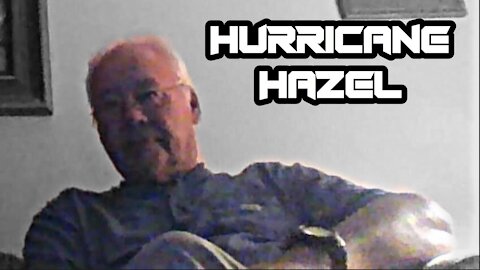 Hurricane Hazel Story