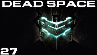 Dead Space remake |27| Le retour du chasseur